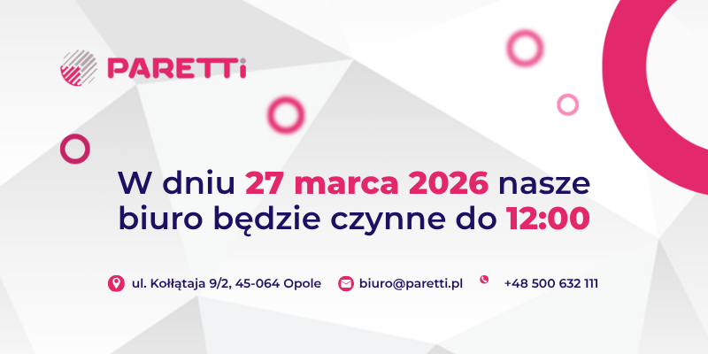 biuro nieczynne paretti marzec