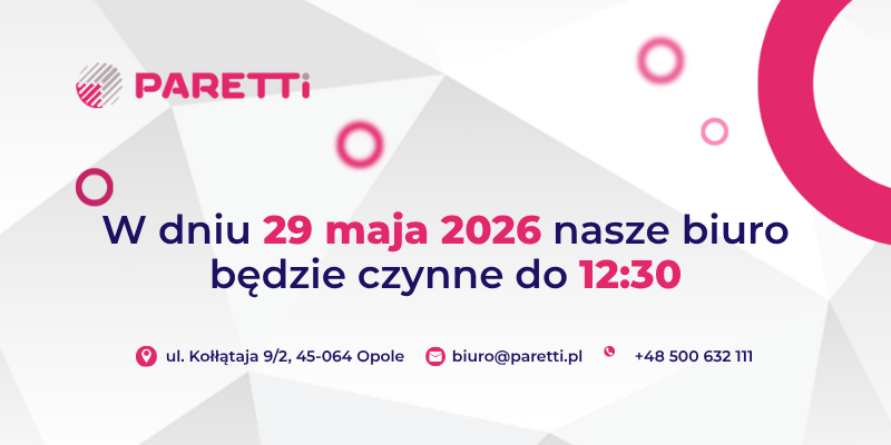 biuro nieczynne 29 maja paretti